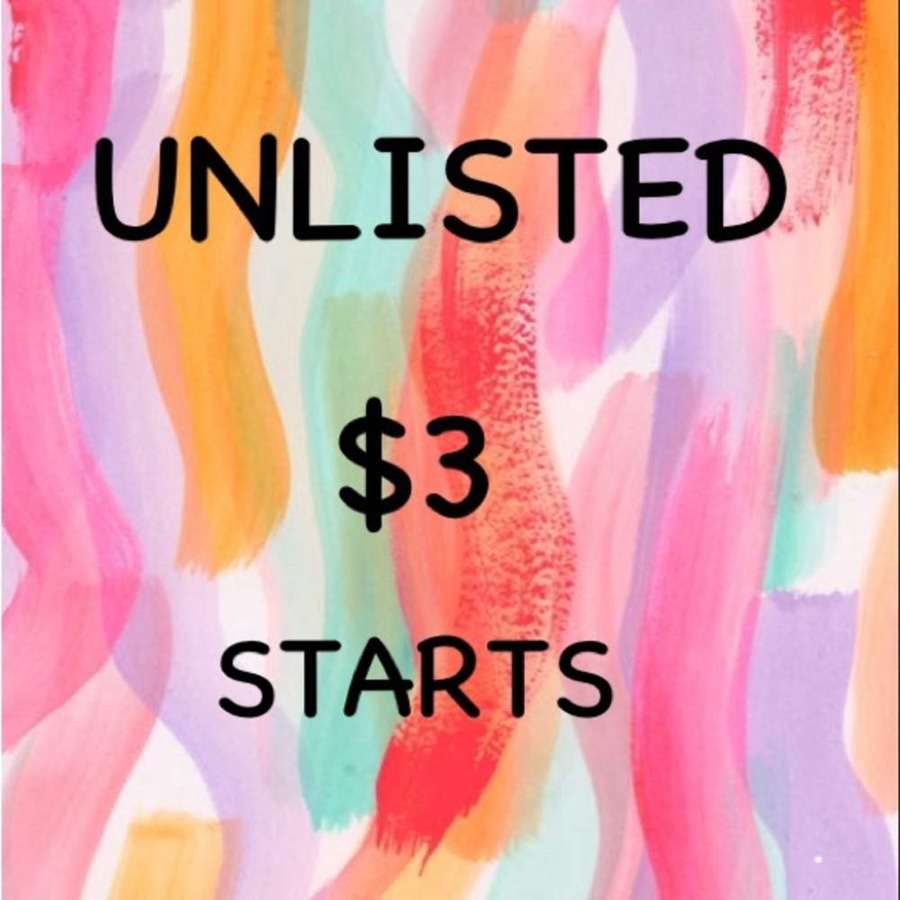 UNLISTED $3 STARTS